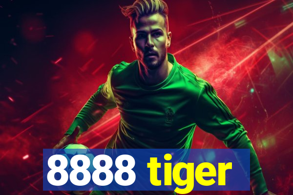 8888 tiger